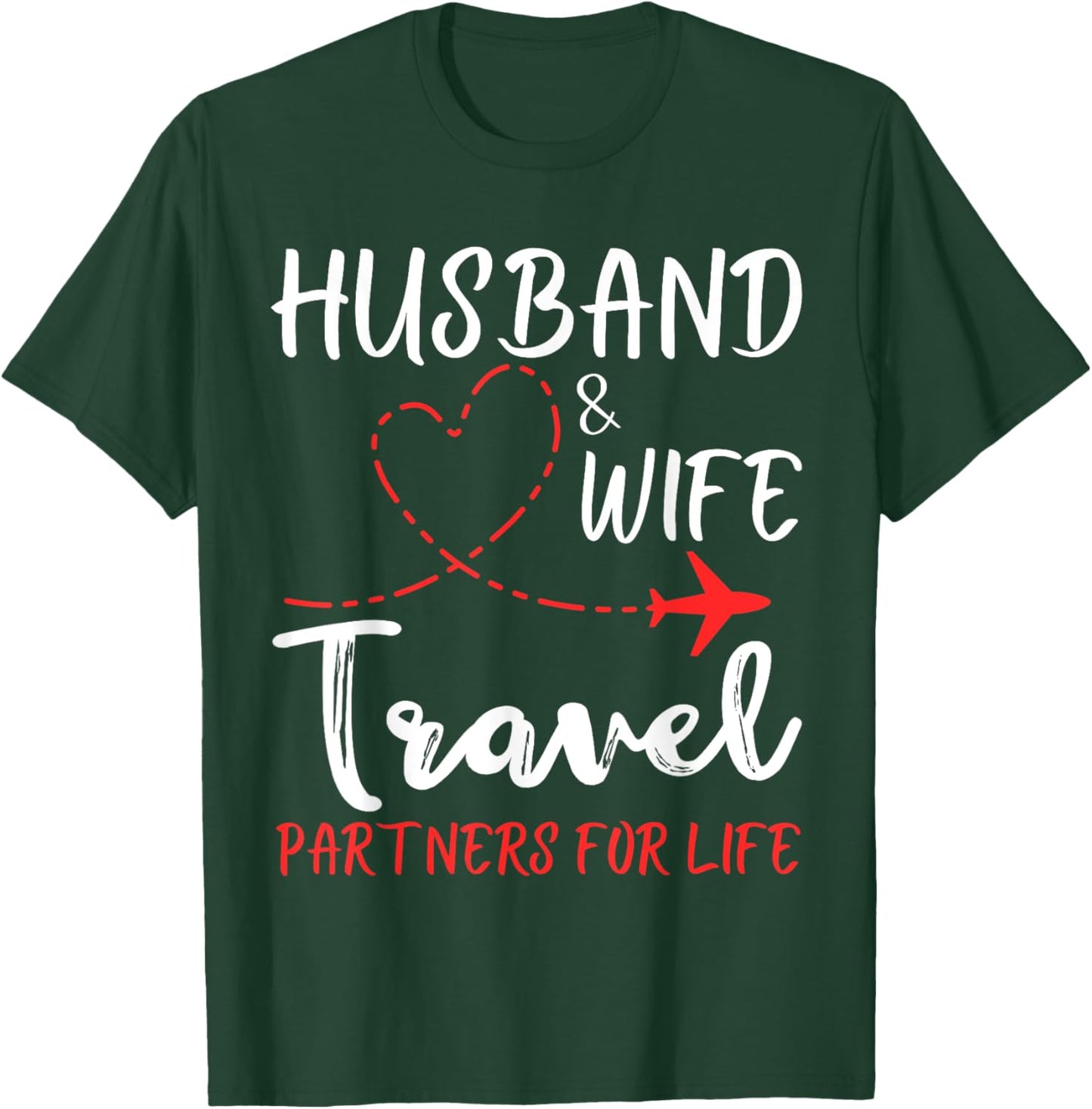 Couple Matching Husband And Wife Travel Partners For Life T-Shirt - T-Shirt | Forest