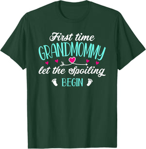 First Time Grandmommy Let the Spoiling Begin 1st Time Funny T-Shirt - T-Shirt | Forest