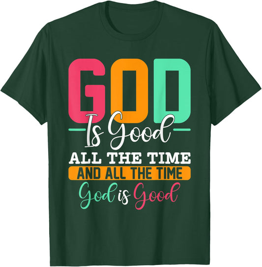 God Is Good Jesus Christian Religion Faith Church T-Shirt - T-Shirt | Forest