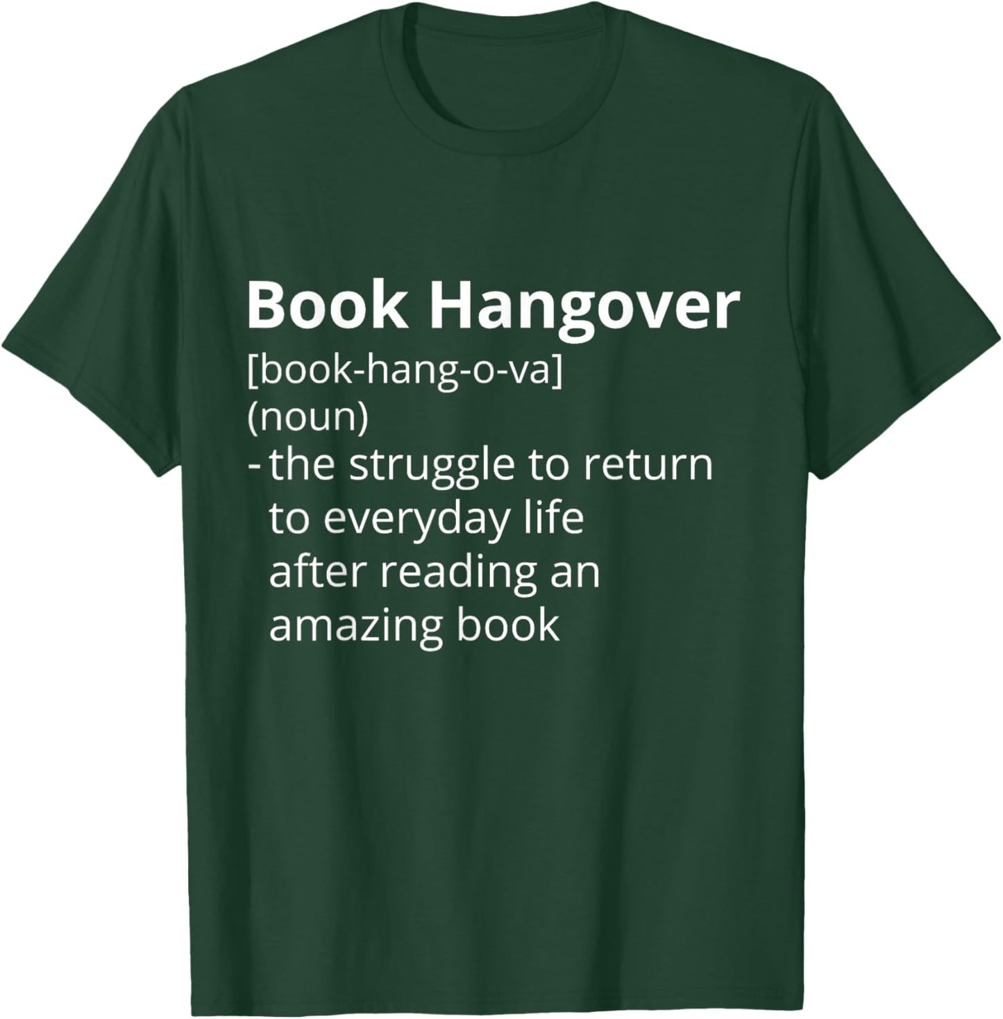 Book Hangover Definition Description T-Shirt - T-Shirt | Forest