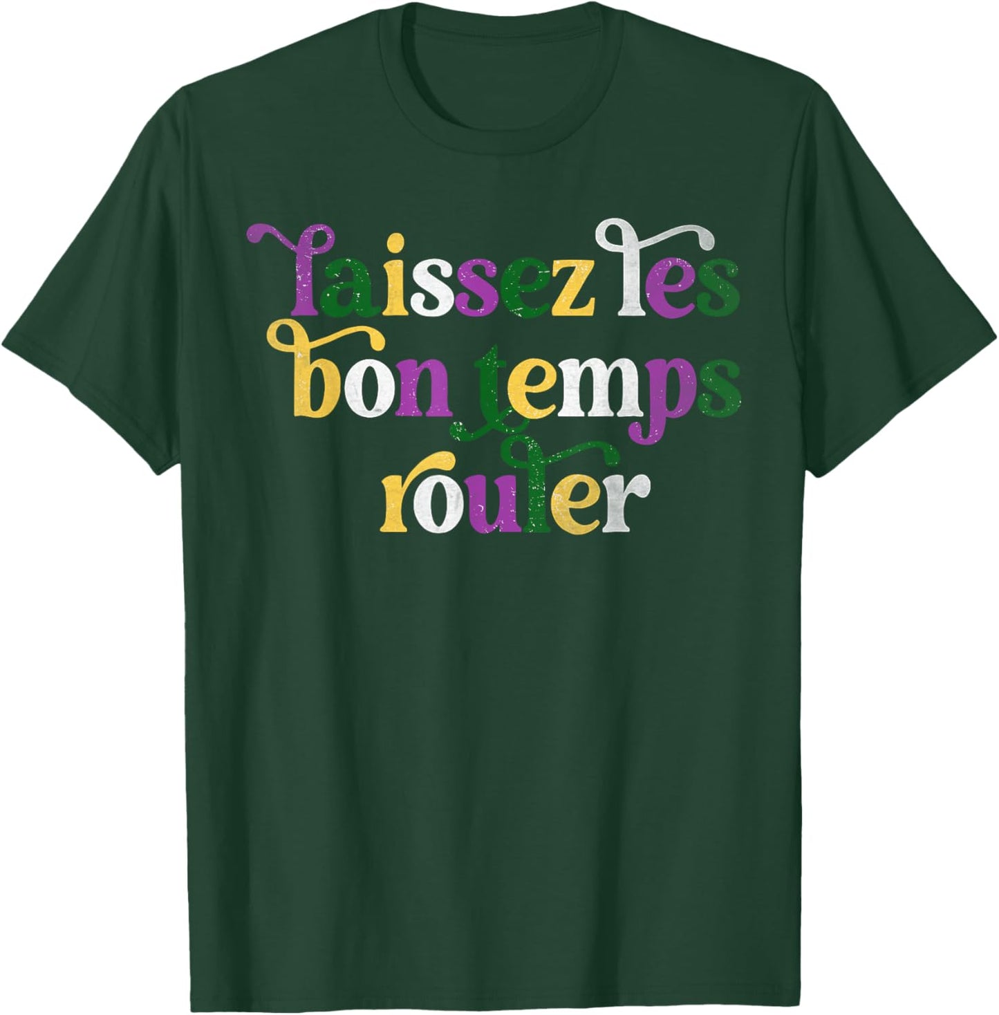 Laissez Les Bon Temps Rouler Happy Mardi Gras Fleur De Lis T-Shirt - T-Shirt | Forest