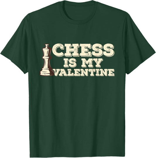 Chess Is My Valentine Pawn Star Chessboard Humor Graphic T-Shirt - T-Shirt | Forest