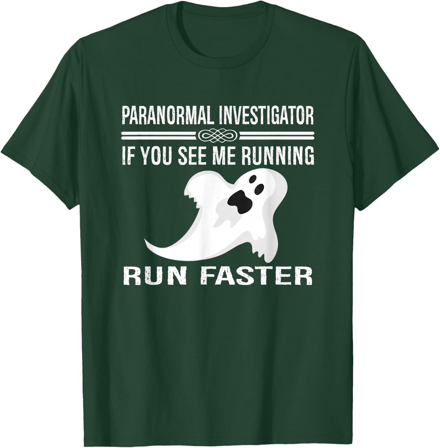 Paranormal Investigator Ghost Hunting T-Shirt - T-Shirt | Forest