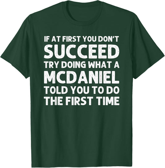 MCDANIEL Funny Surname Family Tree Birthday Reunion Idea T-Shirt - T-Shirt | Forest