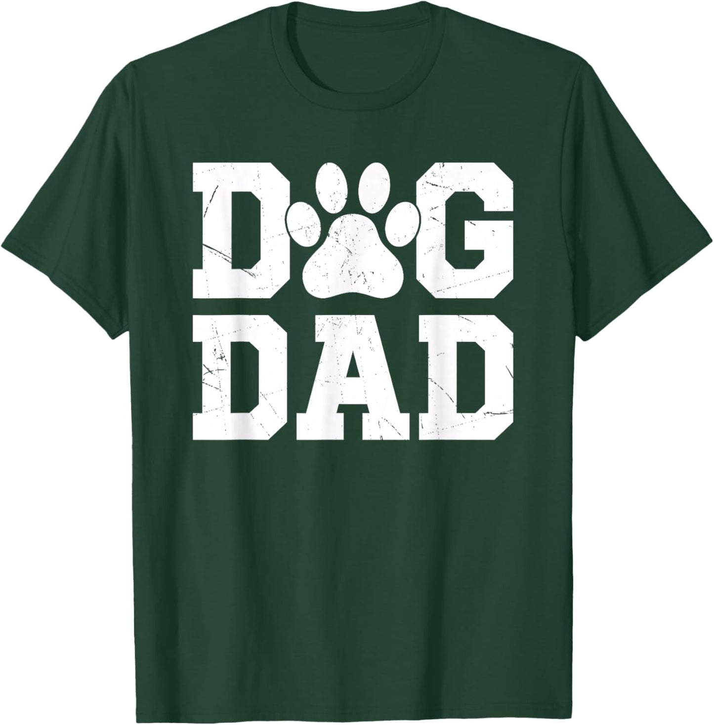 Dog Dad - Distressed Design Style - Funny Dog Paw T-Shirt - T-Shirt | Forest