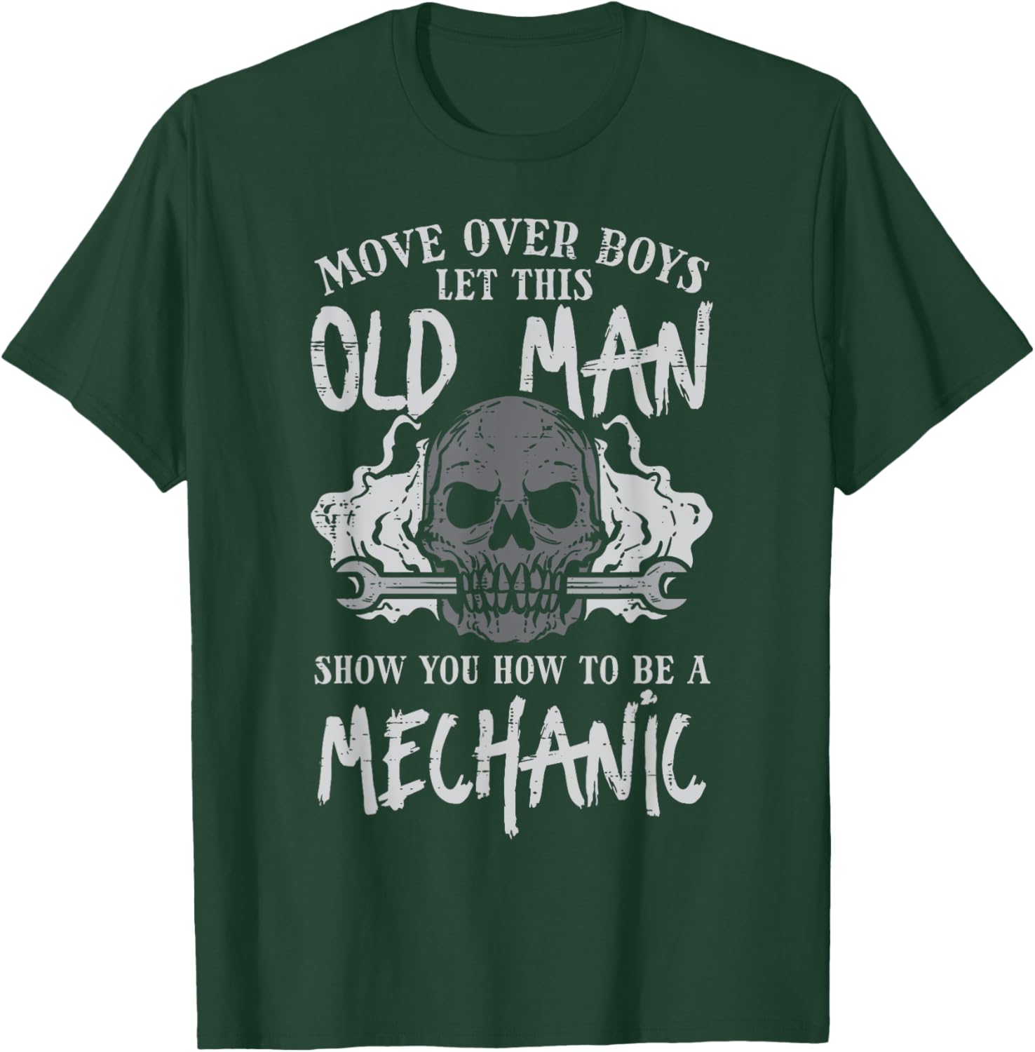 Let This Old Man Show How To Be Mechanic Funny Grandpa Men T-Shirt - T-Shirt | Forest