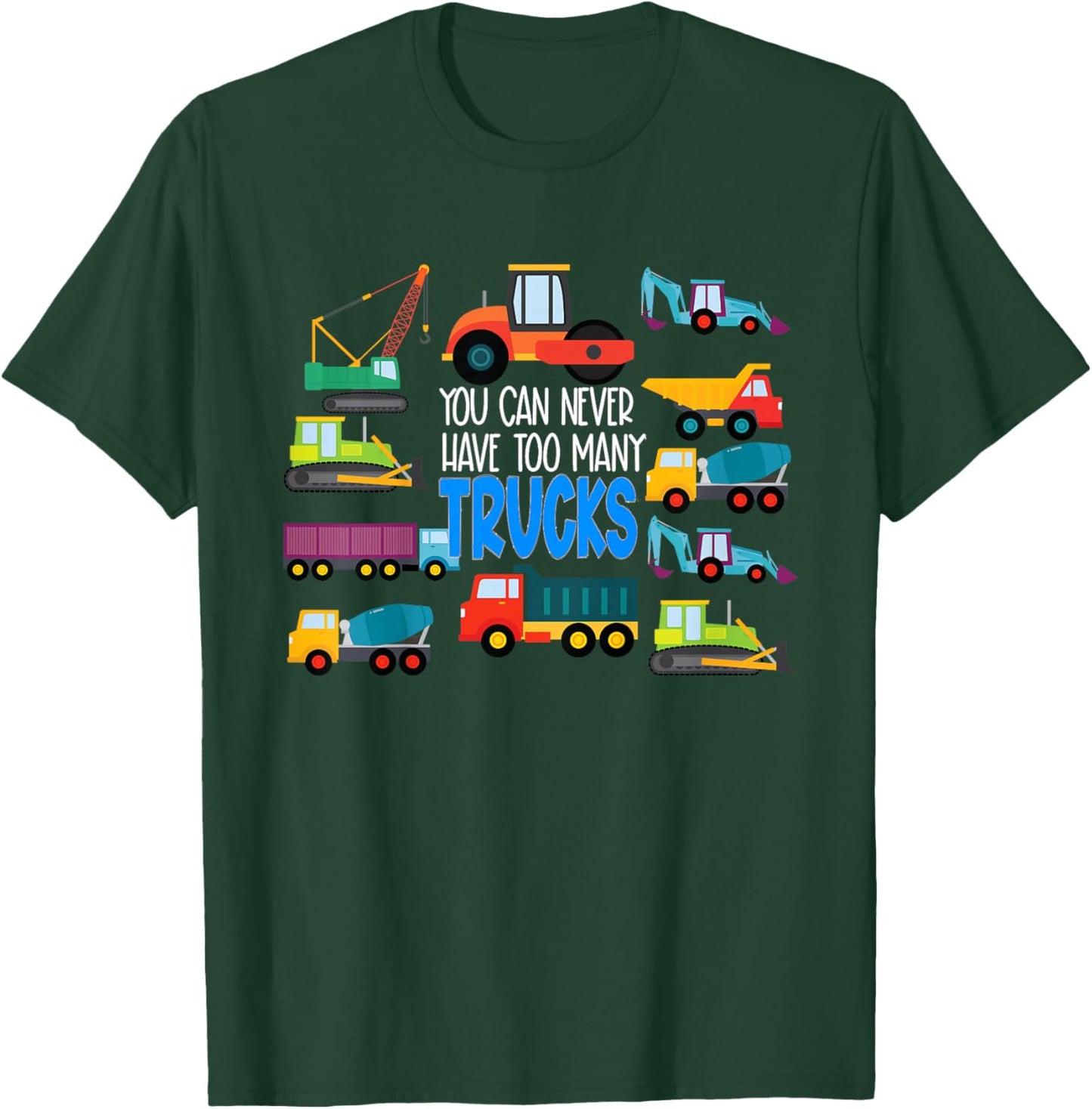 Kids You Can Never Have Too Many Trucks Funny Boys Trucks T-Shirt - T-Shirt | Forest