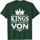 Kings are Named VON Funny Personalized Name Joke Men Gift T-Shirt - T-Shirt | Forest