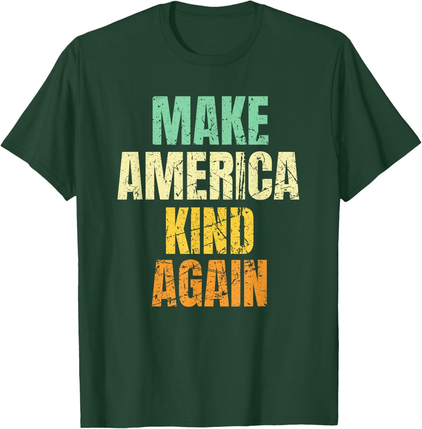 Vintage Make America Kind Again T-Shirt - T-Shirt | Forest