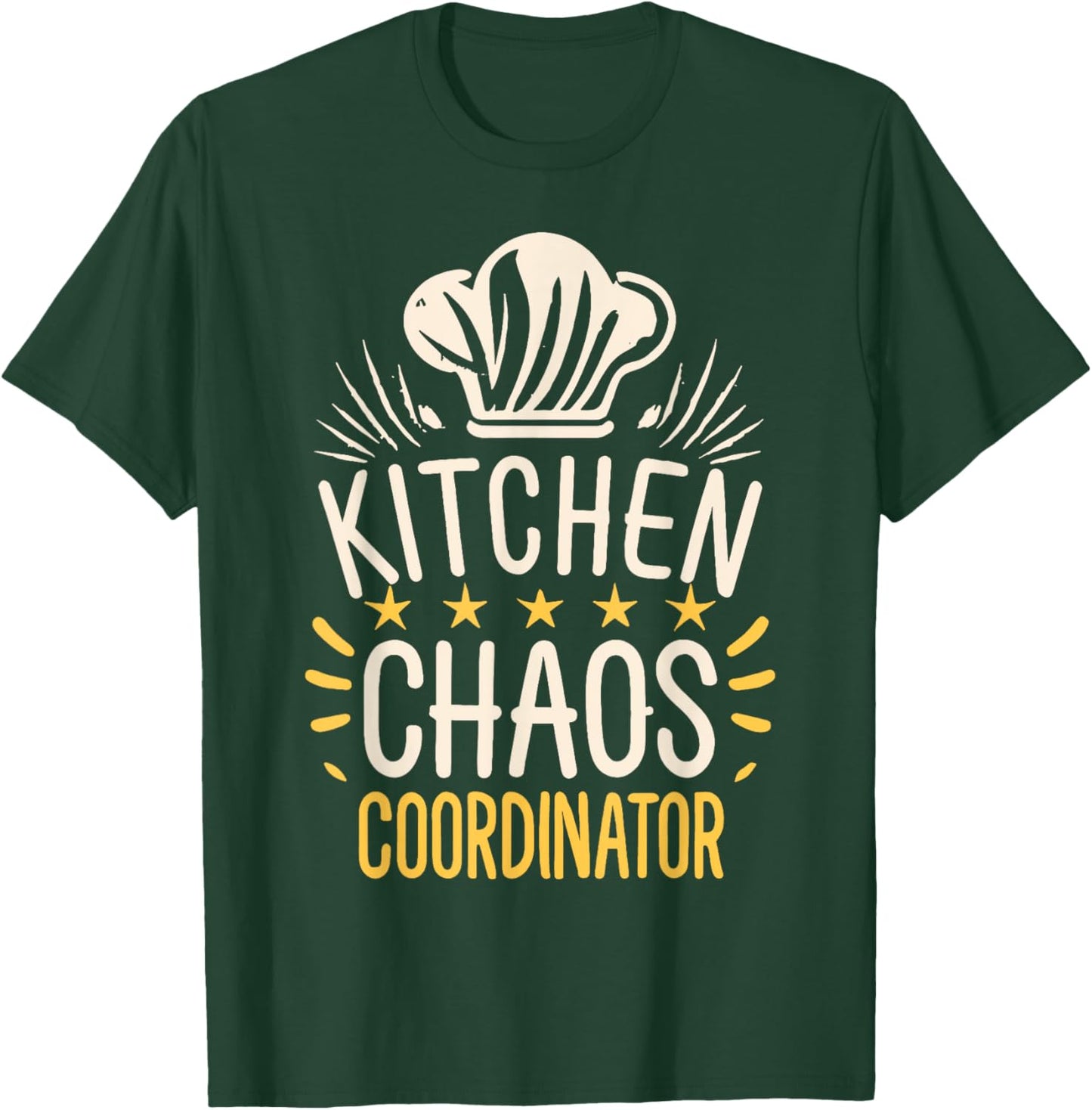 Kitchen Chaos Coordinator Funny Chef Humor T-Shirt - T-Shirt | Forest
