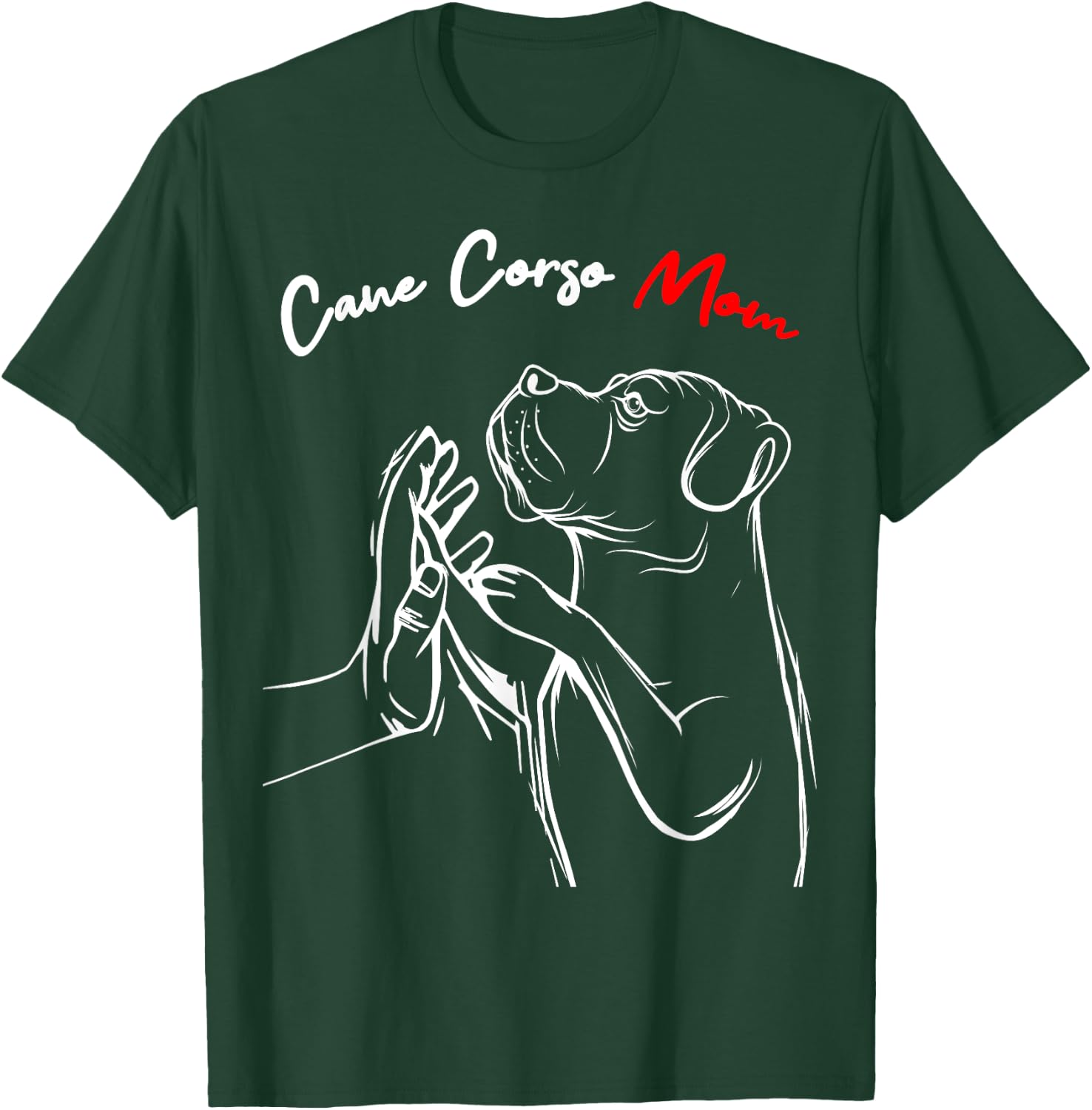 Cane Corso Mom Italian Mastiff Dog Women T-Shirt - T-Shirt | Forest
