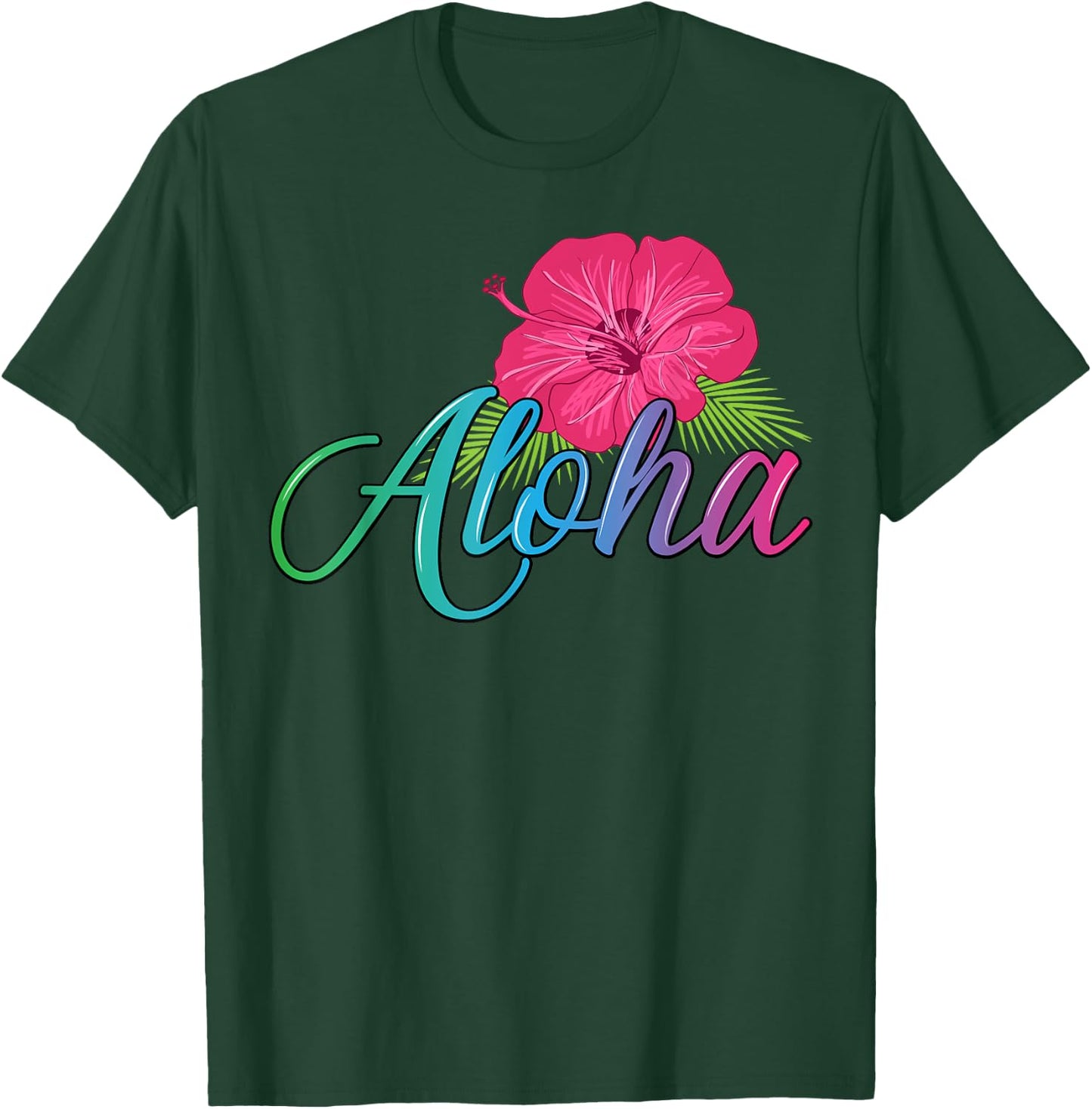 Aloha Hawaii from the island - Feel the Aloha Flower Spirit! T-Shirt - T-Shirt | Forest