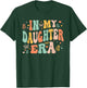 Retro Groovy In My Daughter Era Mother's Day Kids Girls T-Shirt - T-Shirt | Forest