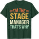 Theatre Stage Manager T-Shirt - T-Shirt | Forest
