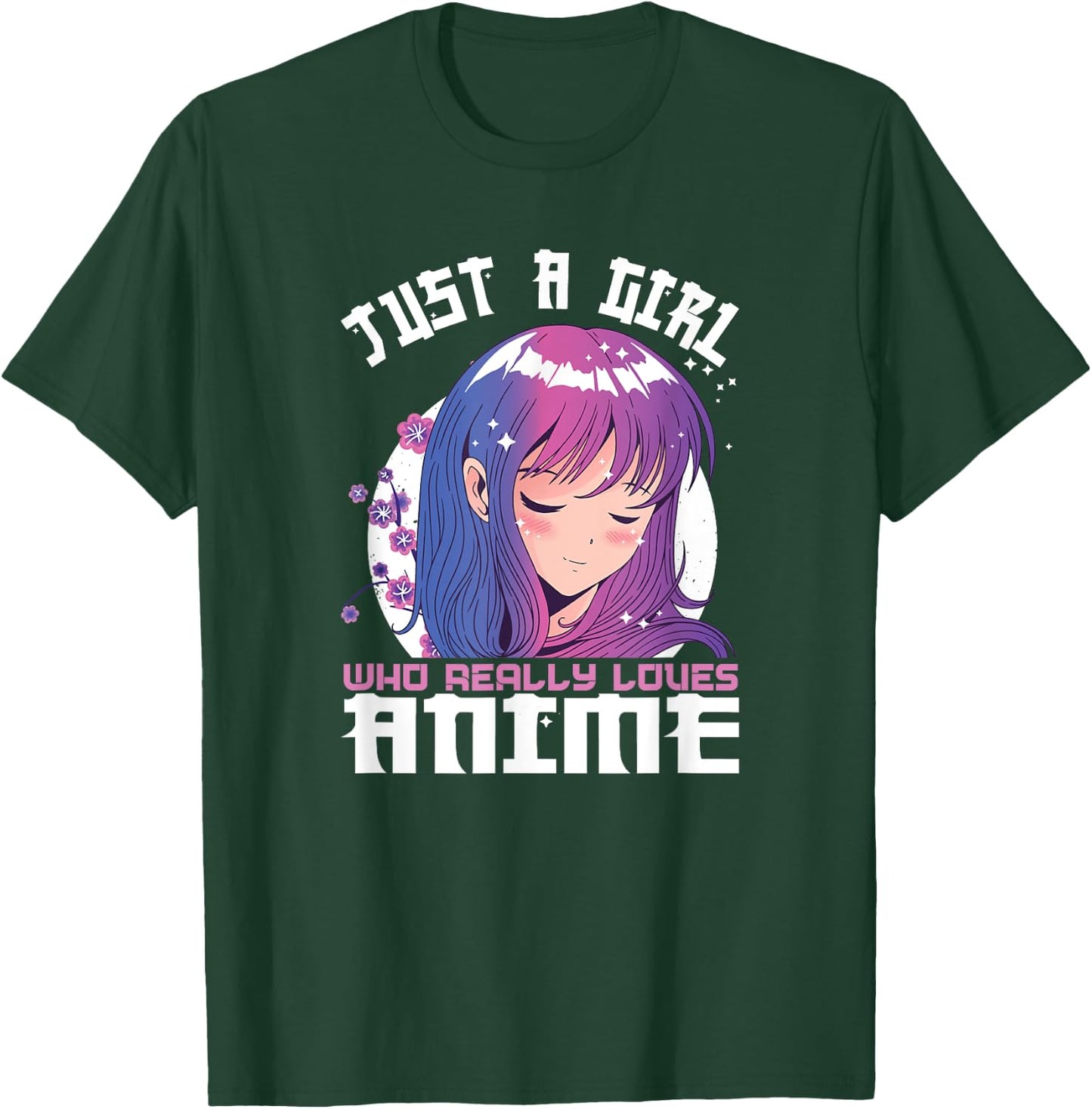 Anime Gifts for Teen Girls Just A Girl Who Loves Anime T-Shirt - T-Shirt | Forest