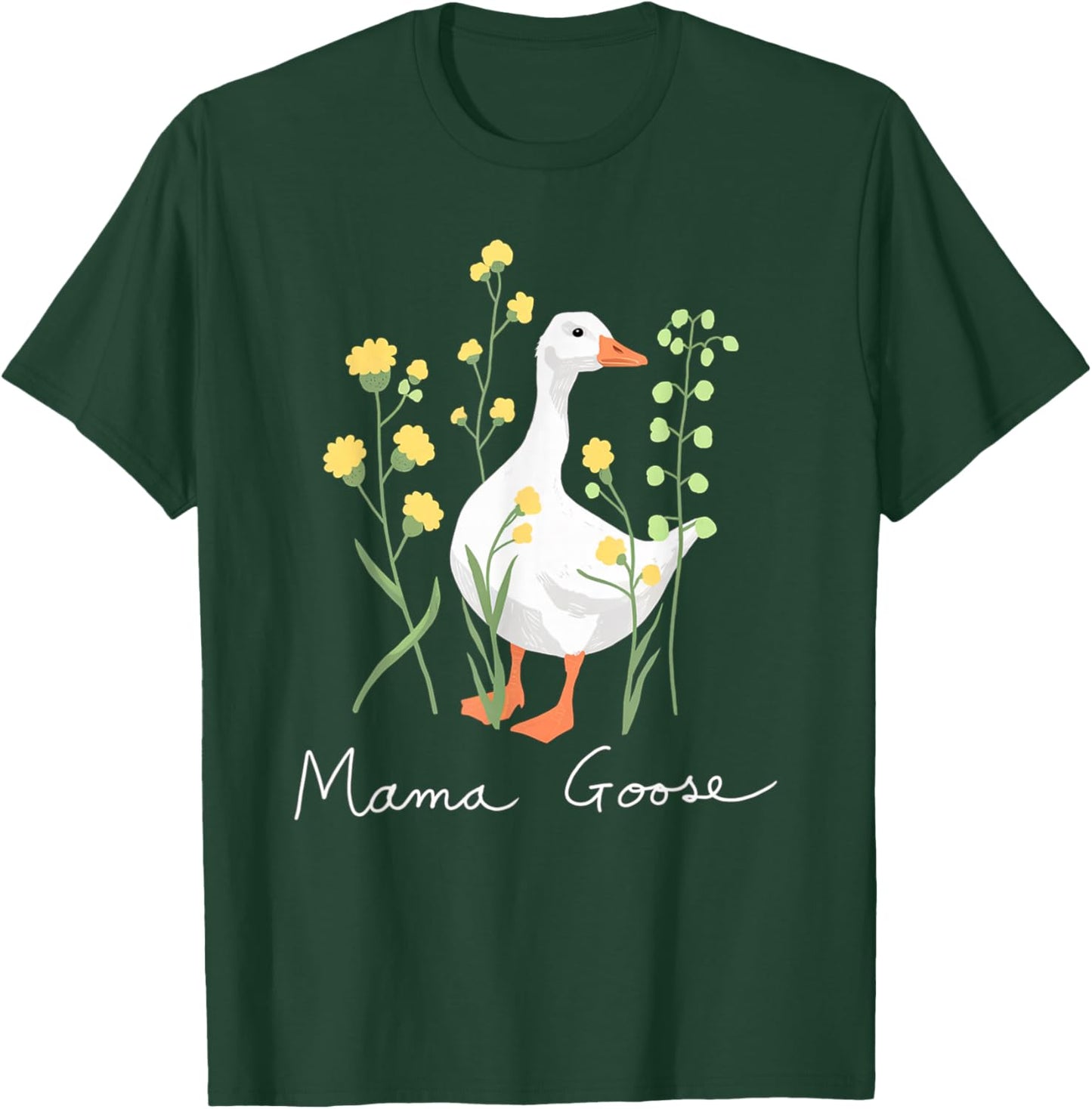 Mama Goose Funny Silly Goose Mom Humor T-Shirt - T-Shirt | Forest