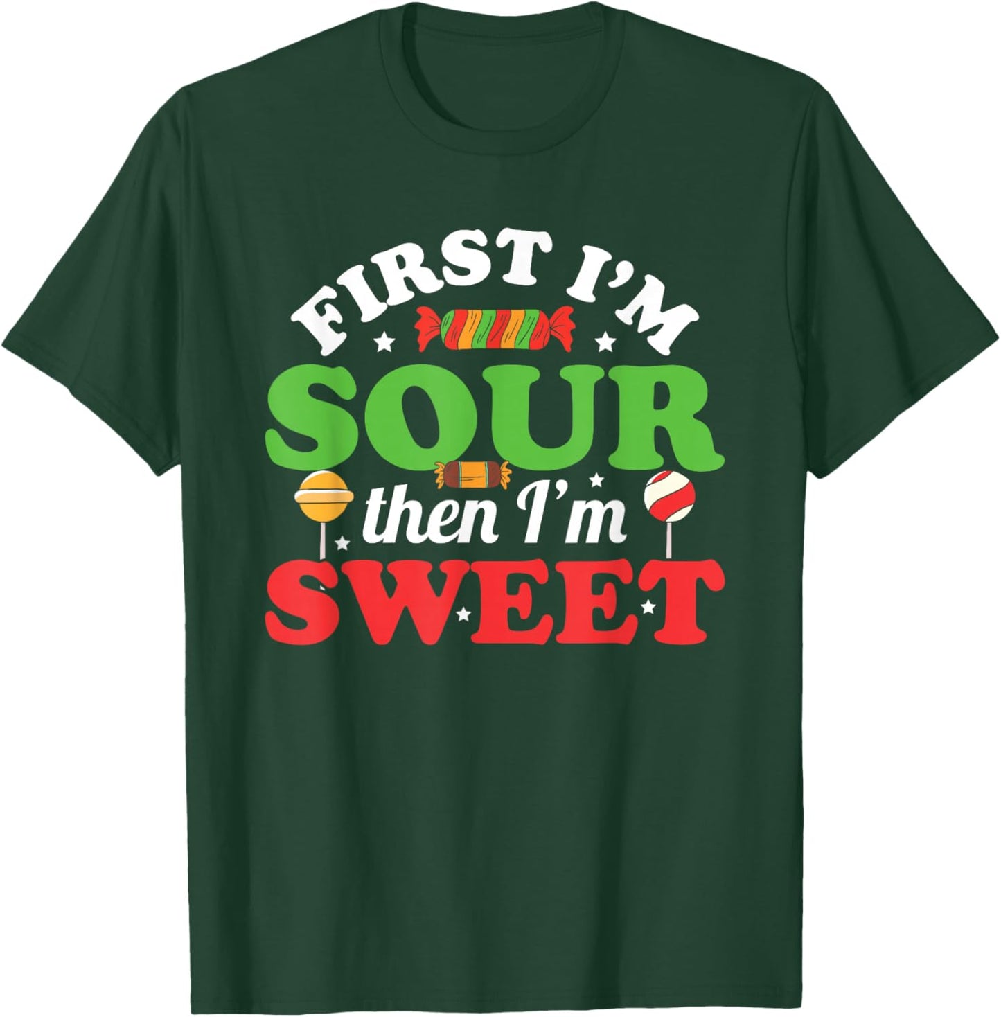 First I'm Sour Then I'm Sweet Funny Kids Patch Candy Patches T-Shirt - T-Shirt | Forest