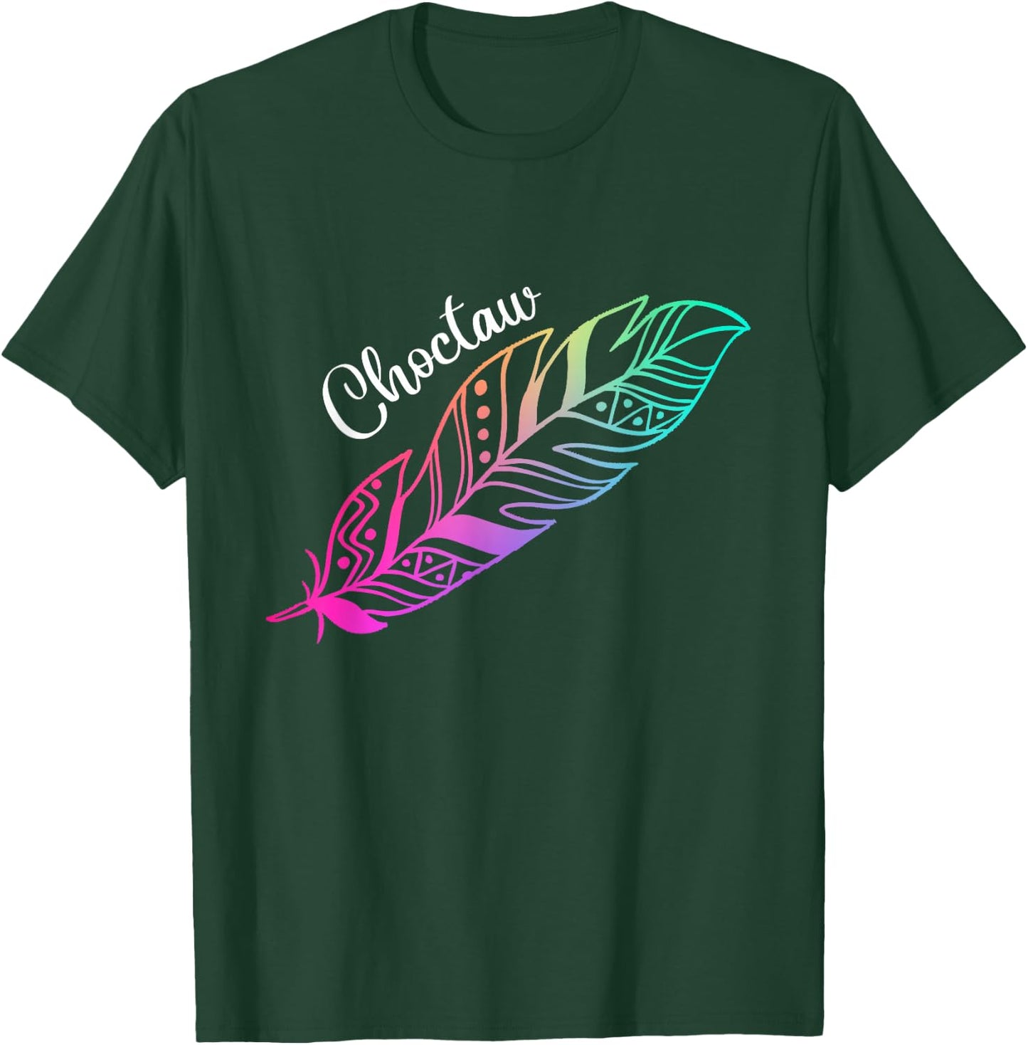 Indigenous Feather Native American Choctaw Tribe T-Shirt - T-Shirt | Forest
