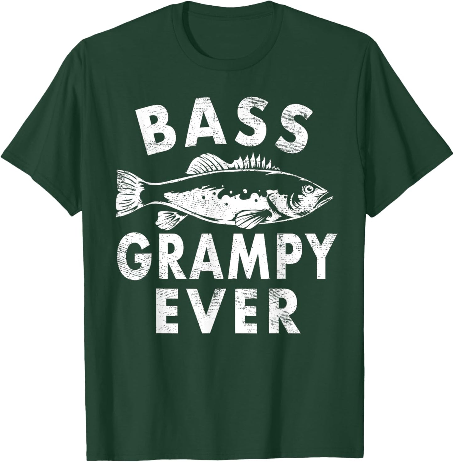 Bass Grampy Ever Fishing Gifts Grampy Father's Day T-Shirt - T-Shirt | Forest