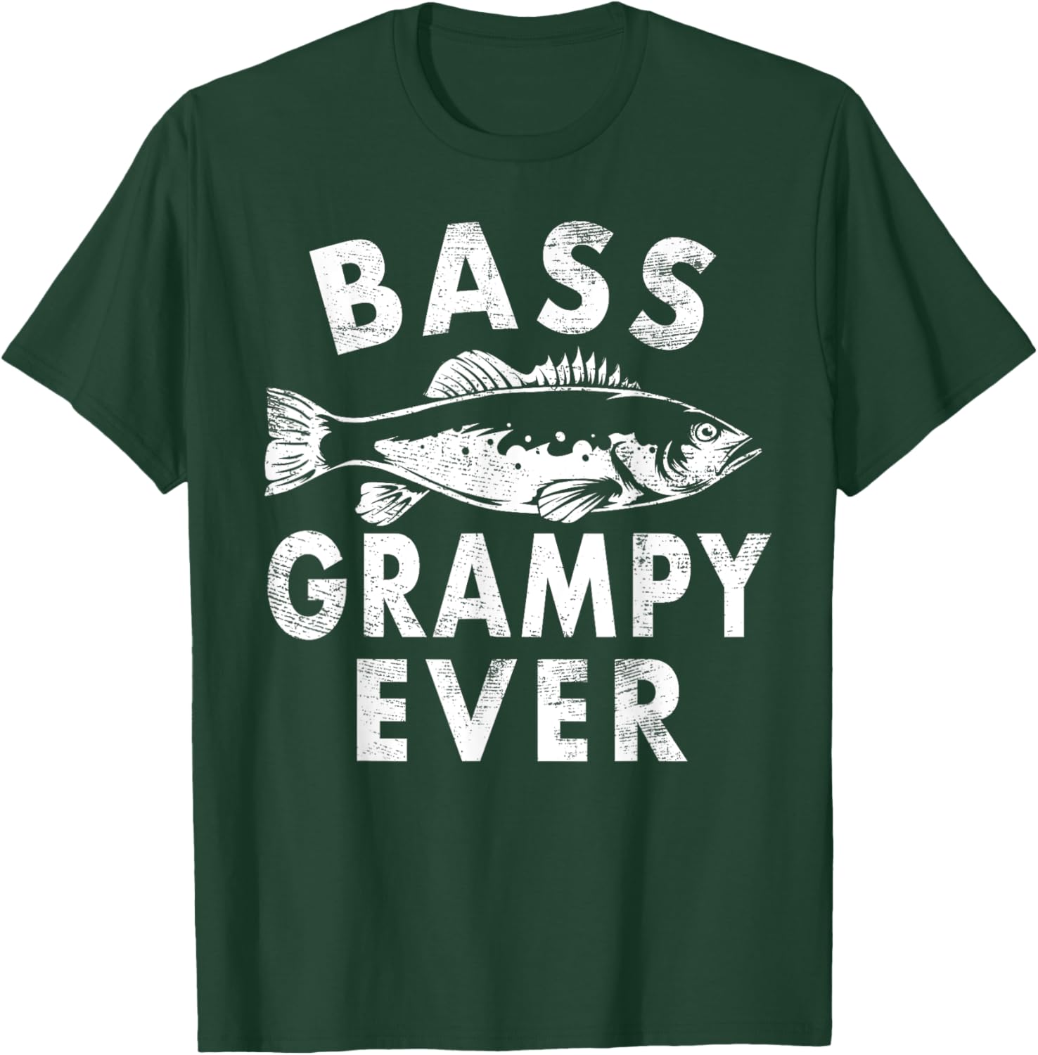 Bass Grampy Ever Fishing Gifts Grampy Father's Day T-Shirt - T-Shirt | Forest