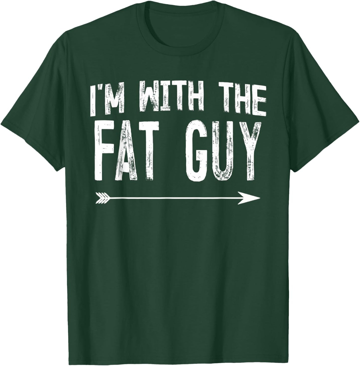 I'm With The Fat Guy Shirts Funny Halloween Couple Costume T-Shirt - T-Shirt | Forest