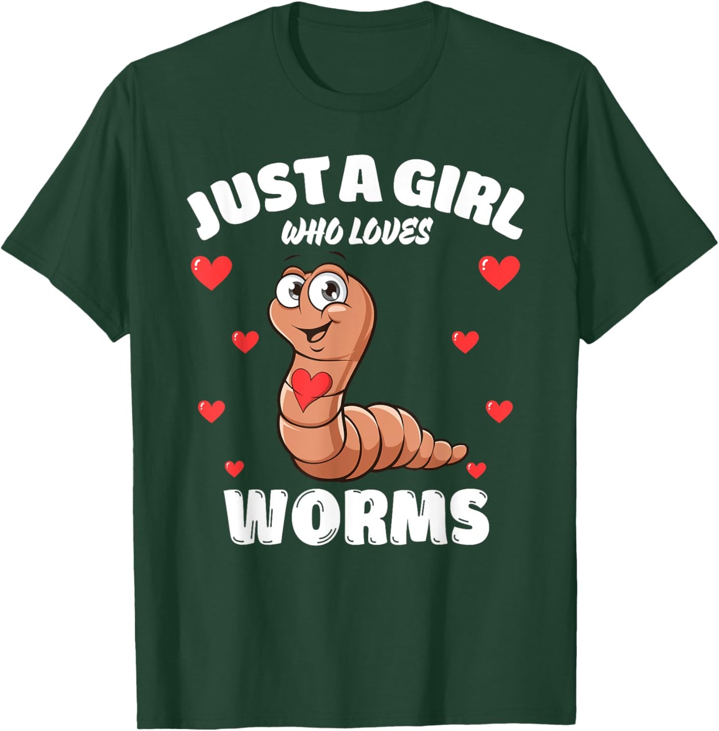 Just A Girl Who Loves Worms, Cute Worm Lovers T-Shirt - T-Shirt | Forest