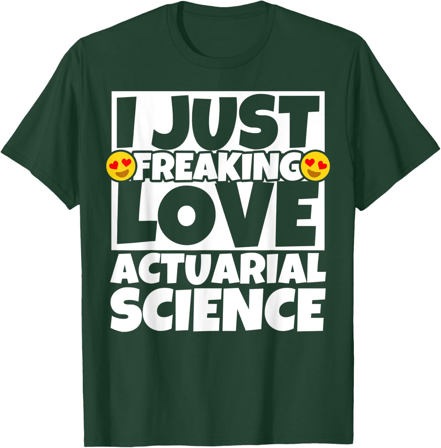 Actuarial science Funny T-Shirt - T-Shirt | Forest