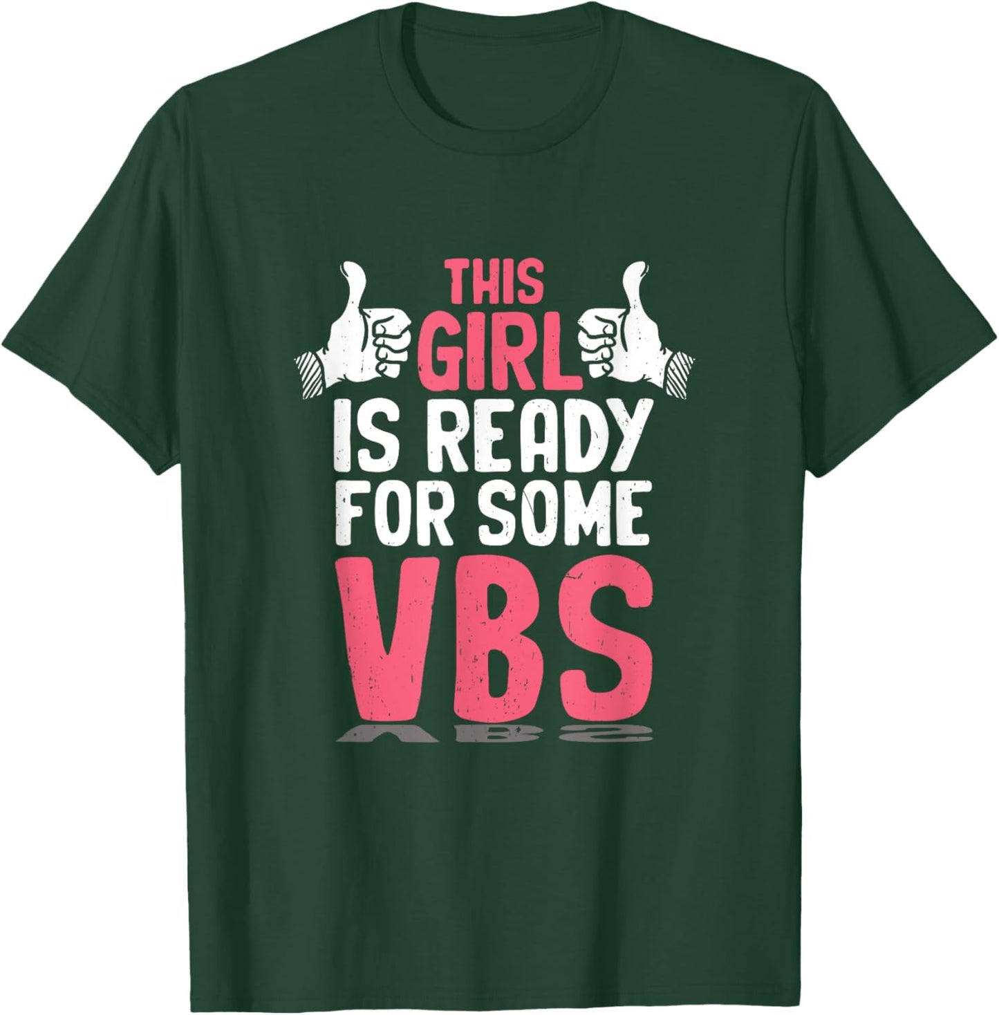 Girl Ready for Vacation Bible School I Love VBS Christian T-Shirt - T-Shirt | Forest