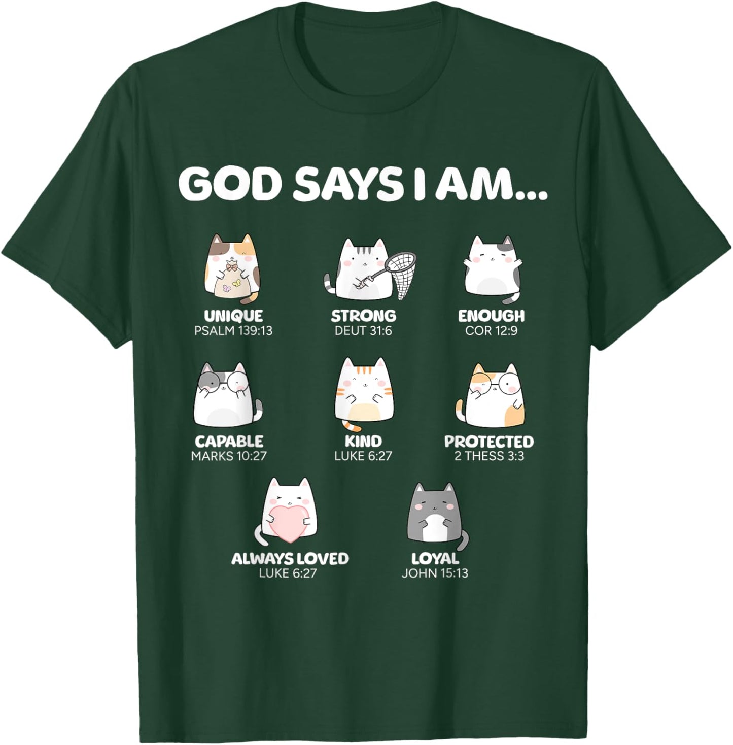 God Says I Am Christian Toddler Kids Cats T-Shirt - T-Shirt | Forest
