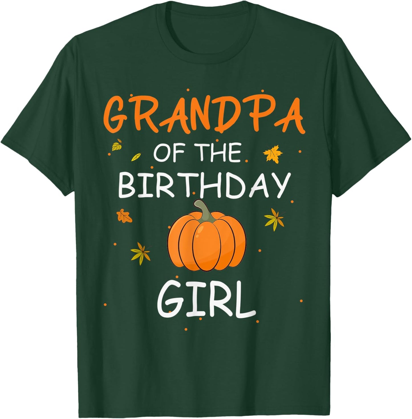 Grandpa of the Birthday Girl Pumpkin 1st Birthday Family T-Shirt - T-Shirt | Forest