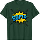 SOFIA - Girls Name Superhero Lover Style T-Shirt - T-Shirt | Forest