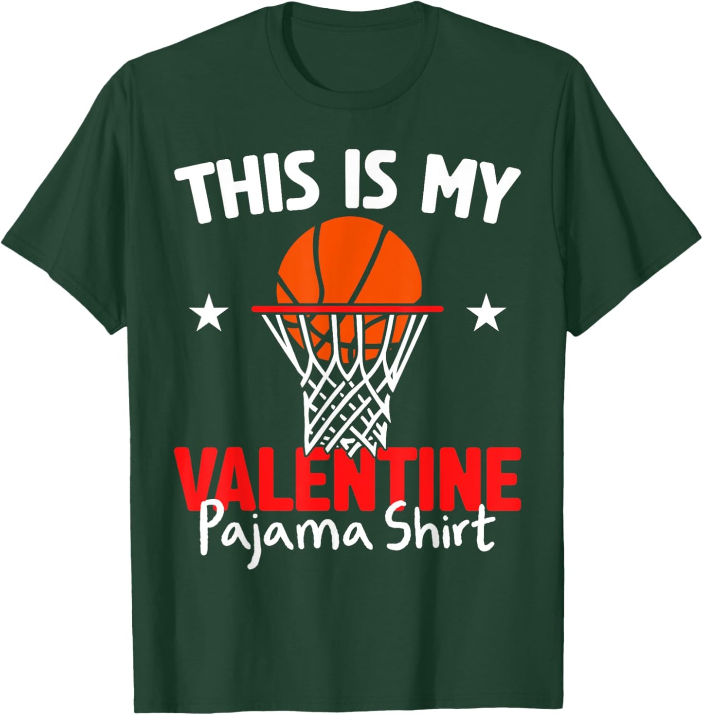 Valentine’s Day Basketball Boys This Is My Valentine Pajama T-Shirt - T-Shirt | Forest