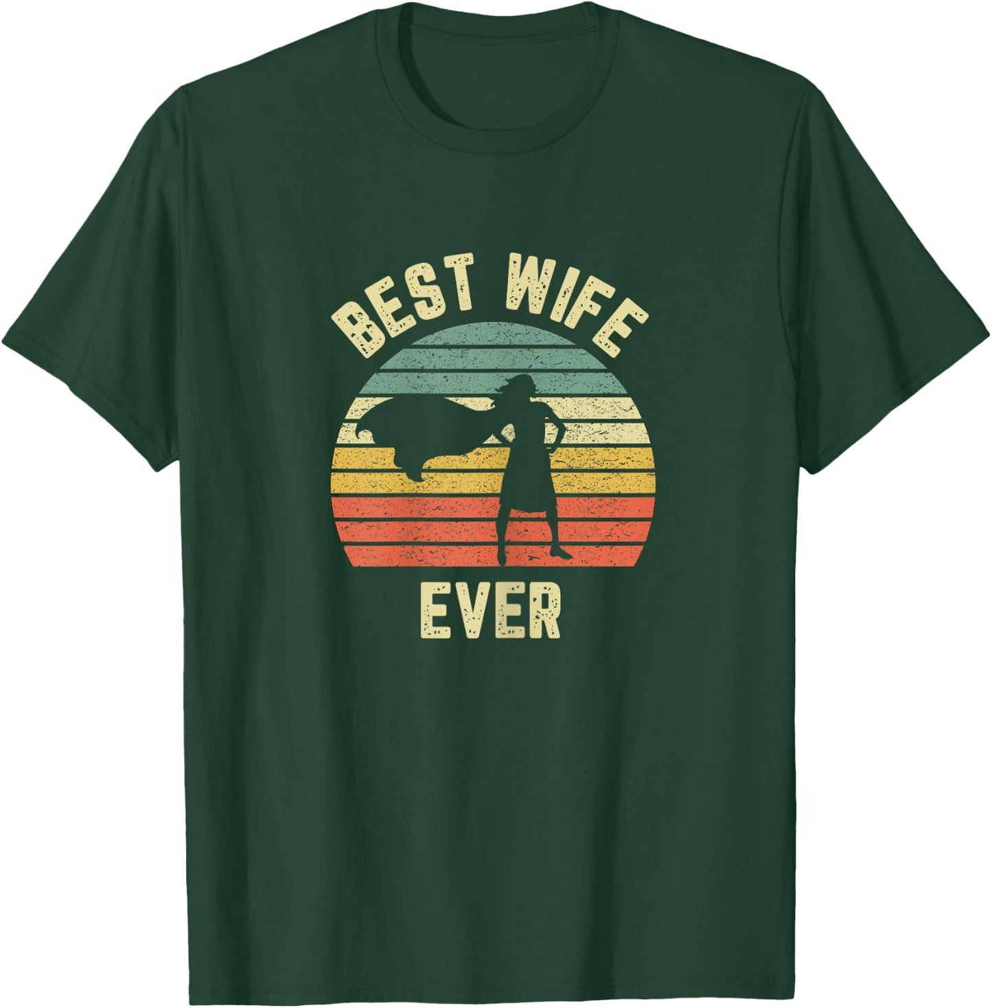 Vintage Best Wife Ever Holiday Gift Superhero Fun Graphic T-Shirt - T-Shirt | Forest