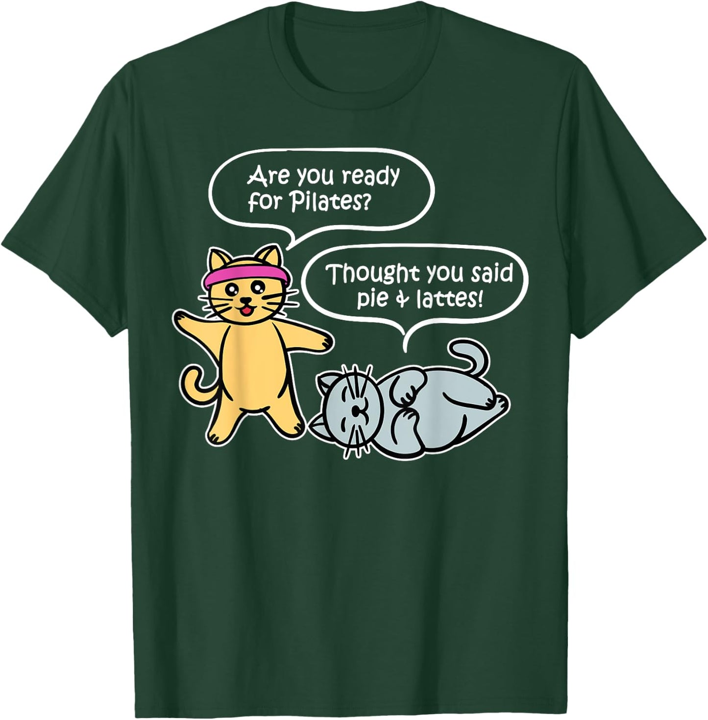Funny Pilates Yoga Cats Fitness Training Body Workout T-Shirt - T-Shirt | Forest