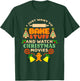 I Just Want To Bake Stuff And Watch Christmas Movies T-Shirt - T-Shirt | Forest