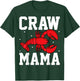 Craw Mama - Crawfish Boil Mothers Day Crawfish Lover Mom T-Shirt - T-Shirt | Forest