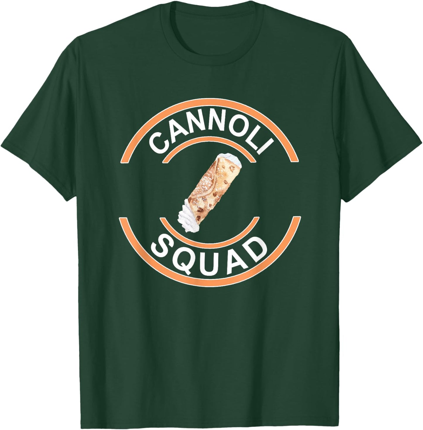 Cannoli Squad Funny Cannoli Lover T-Shirt - T-Shirt | Forest