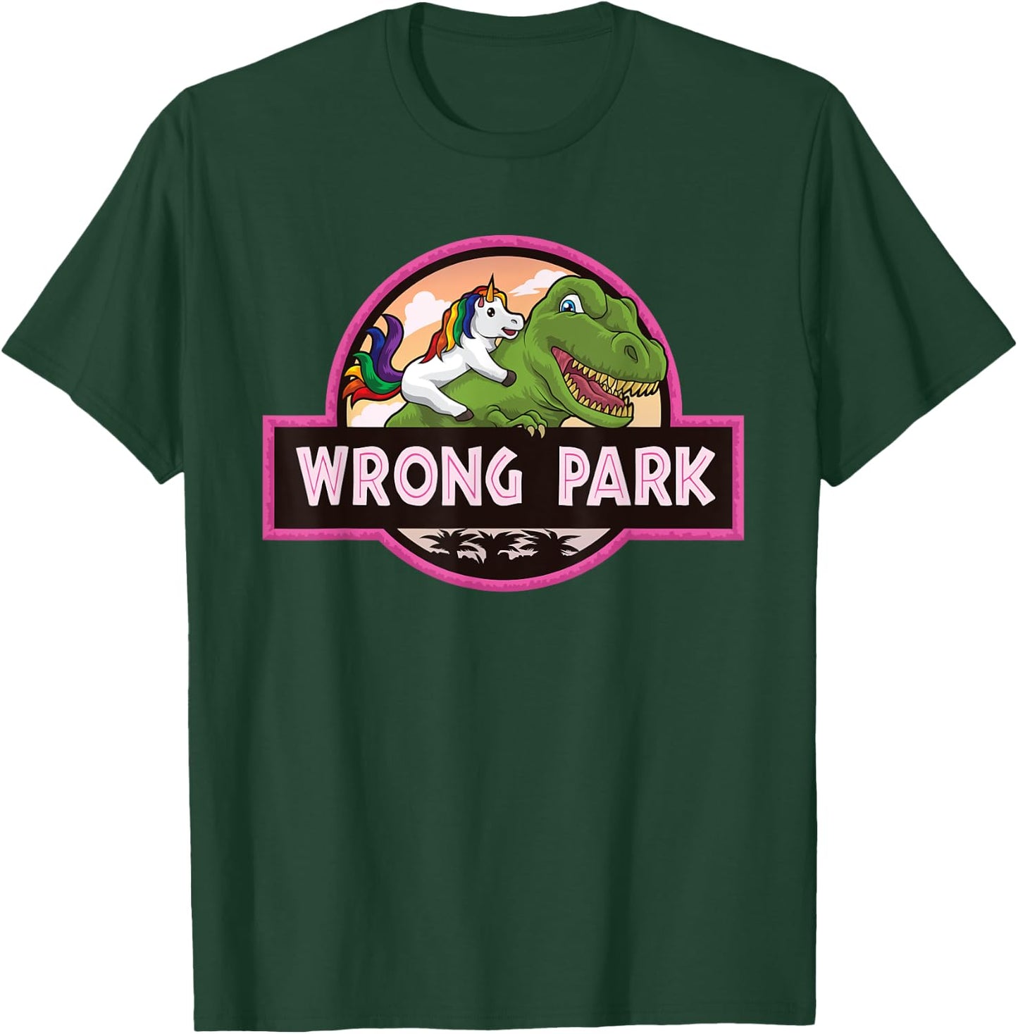 Wrong Park - Unicorn Rides T-Rex - Mythical Dinosaur Parody T-Shirt - T-Shirt | Forest