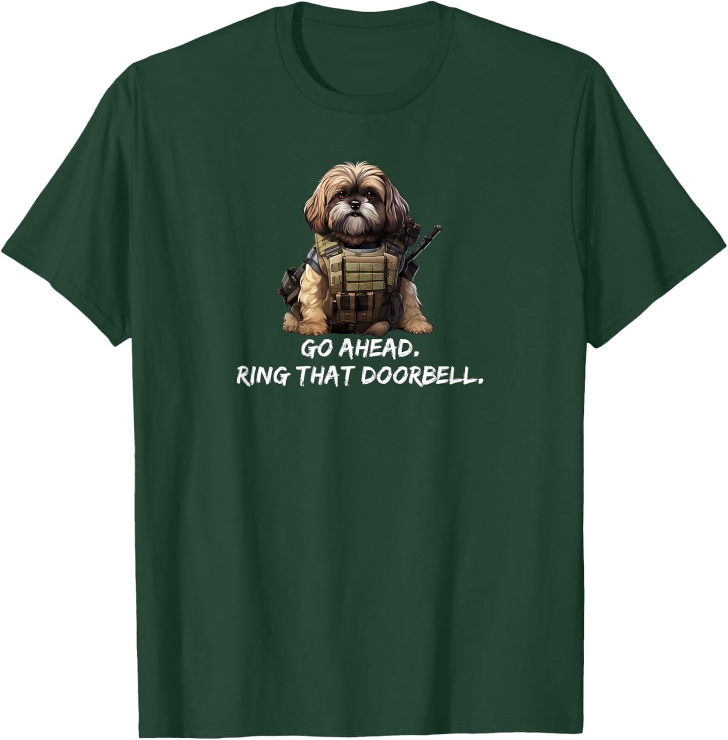 Funny Shih Tzu Dog Dad Shirt Ring That Doorbell Funny Dog T-Shirt - T-Shirt | Forest