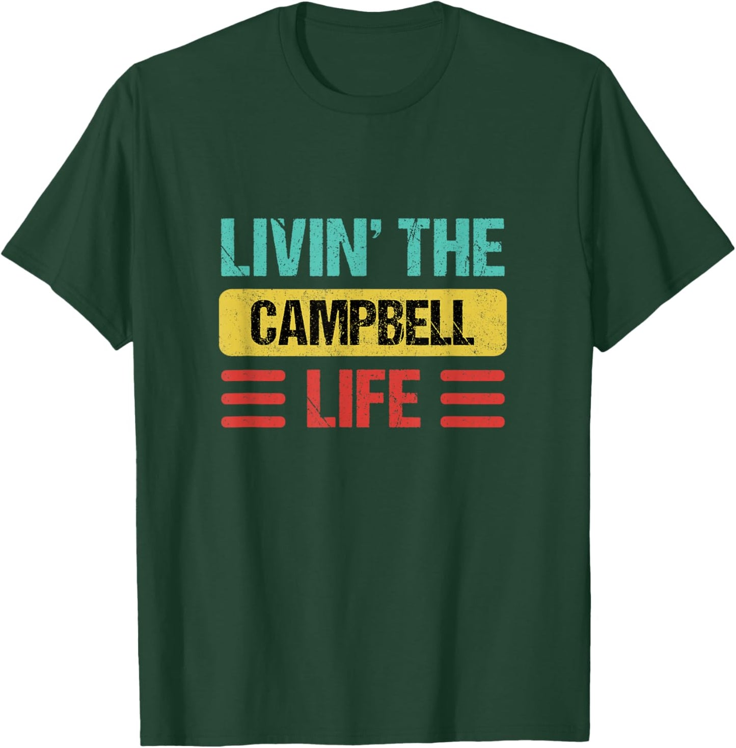 Campbell Name T-Shirt - T-Shirt | Forest