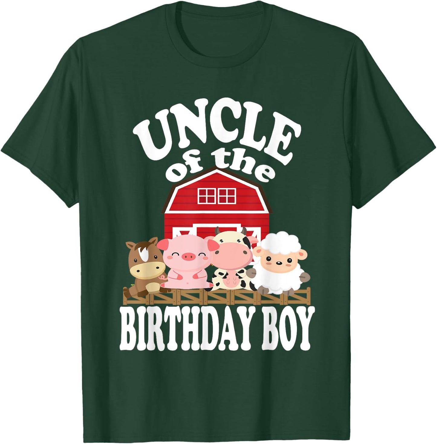 Uncle Of The Birthday Boy Farming Animals B-day Party T-Shirt - T-Shirt | Forest