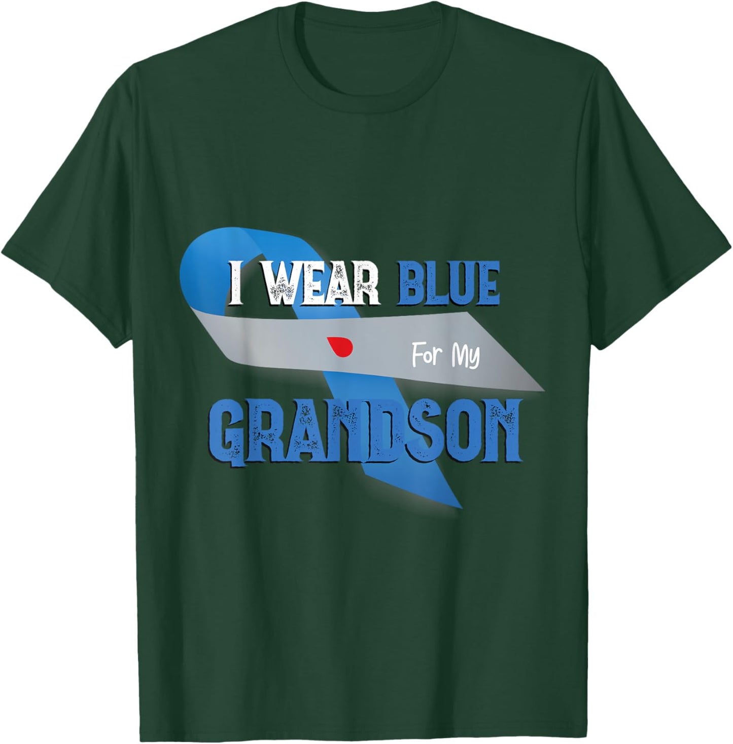 I Wear Blue For My Grandson Diabetes Awareness Month Gifts T-Shirt - T-Shirt | Forest