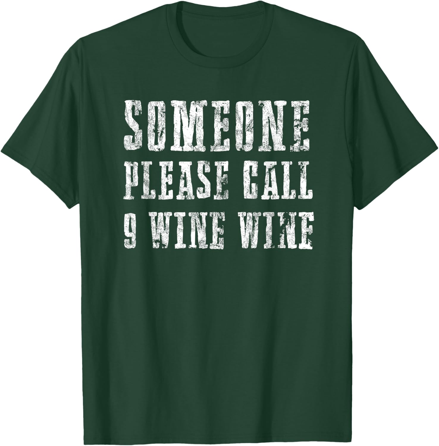 Please Call 9 Wine Wine - Funny Wine Design Women T-Shirt - T-Shirt | Forest