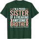 I'm a proud sister of a freaking awesome brother T-Shirt - T-Shirt | Forest