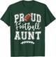 Proud Football Aunt Auntie Funny College That's My Nephew T-Shirt - T-Shirt | Forest