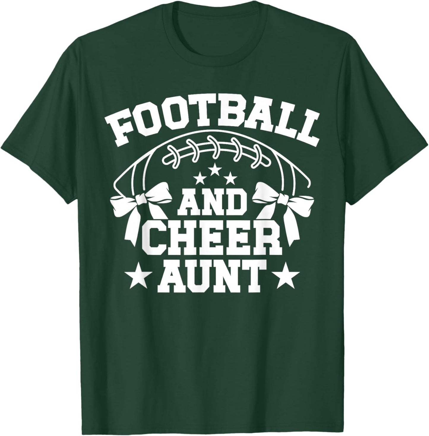 Football And Cheer Aunt Of A Cheerleader & Football Player T-Shirt - T-Shirt | Forest