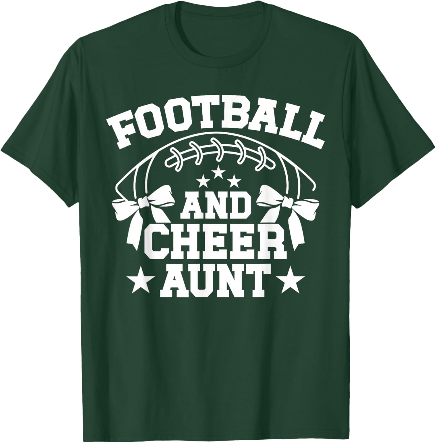 Football And Cheer Aunt Of A Cheerleader & Football Player T-Shirt - T-Shirt | Forest