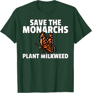 Save the Monarch Butterfly Milkweed T-Shirt - T-Shirt | Forest