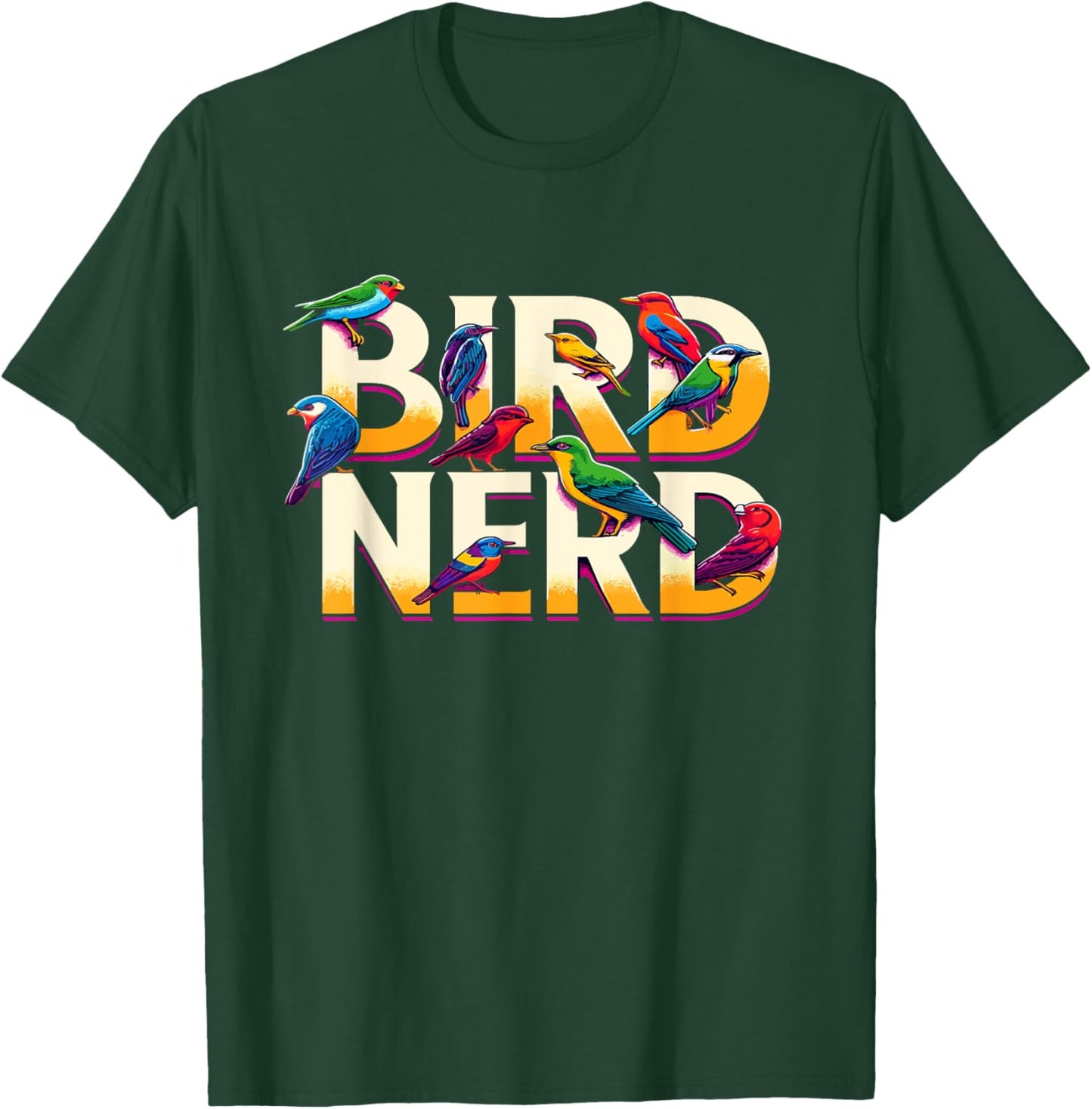 Bird Nerd Funny Birdwatching Birdwatcher Bird Lover T-Shirt - T-Shirt | Forest