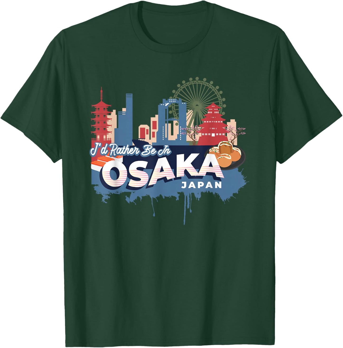 I'd Rather Be in Osaka Japan Vintage Souvenir T-Shirt - T-Shirt | Forest